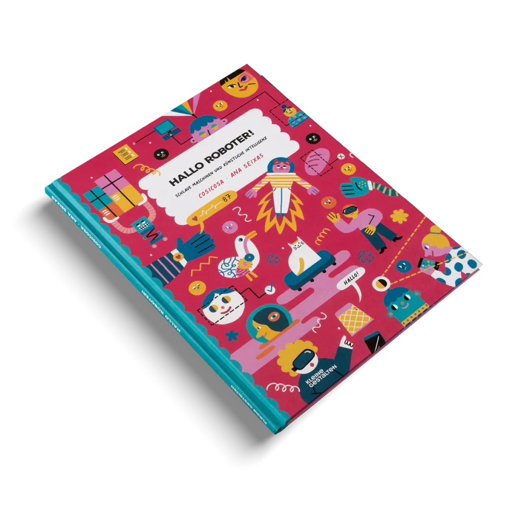 Hallo Roboter! Schlaue Maschinen und künstliche Intelligenz